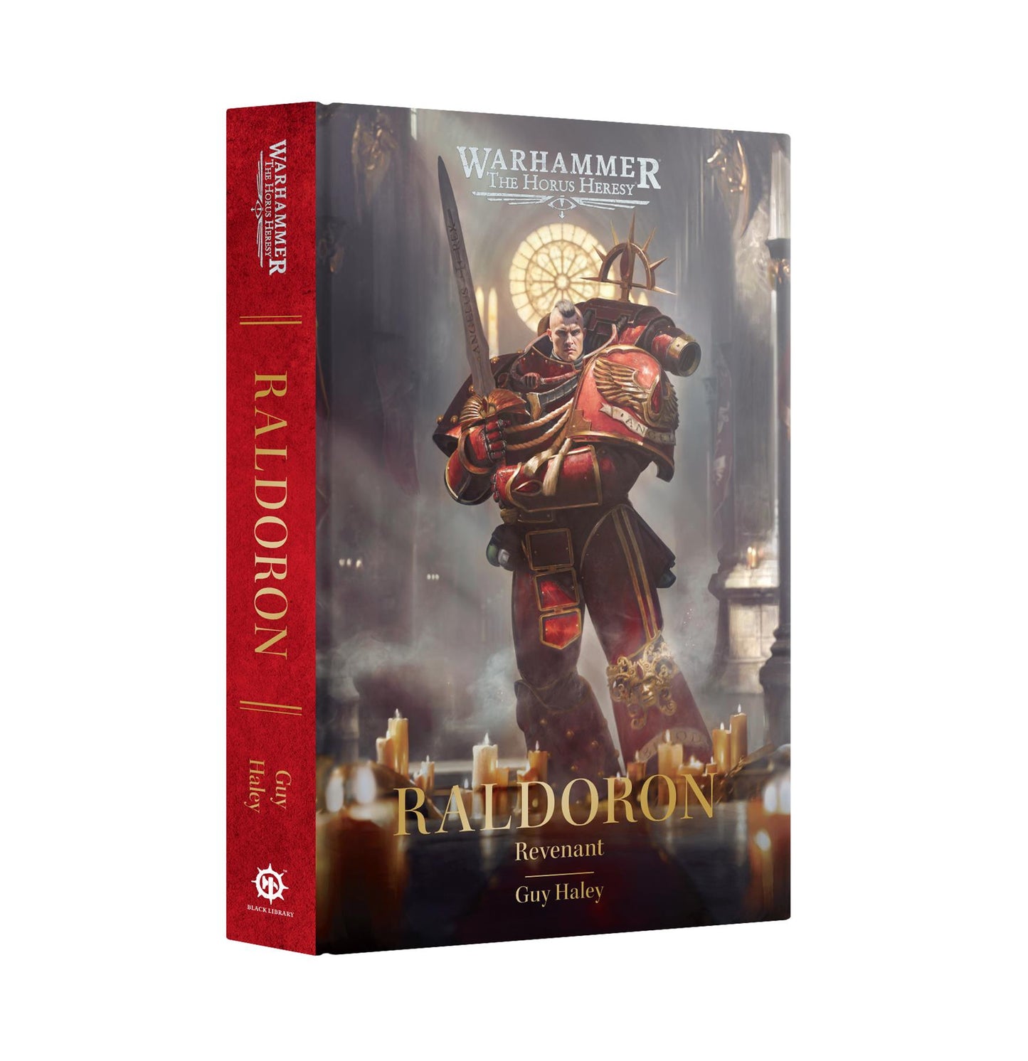 Raldoron: Revenant - Guy Haley- Warhammer: Horus Heresy - Black Library Hardback - Available from 12/09/2026