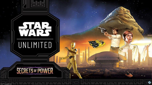 Star Wars Unlimited: Secrets of Power Pre-Release, Friday 31st October, 6pm - Event