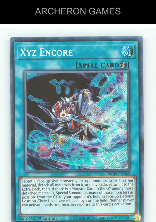 Xyz Encore (Secret Rare) SEC YUGIOH Card 1st Edition