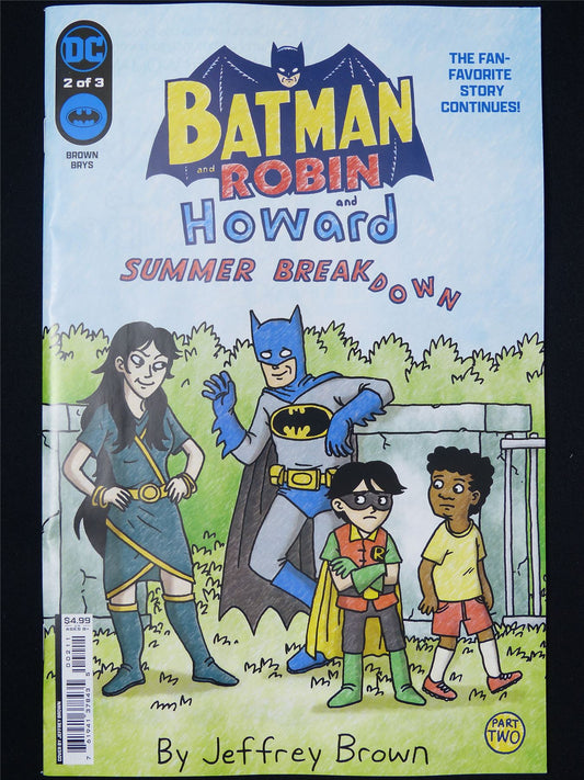 BATMAN and Robin and Howard: Summer Breakdown #2 - B&B Oct 2024 DC Comic #4JM