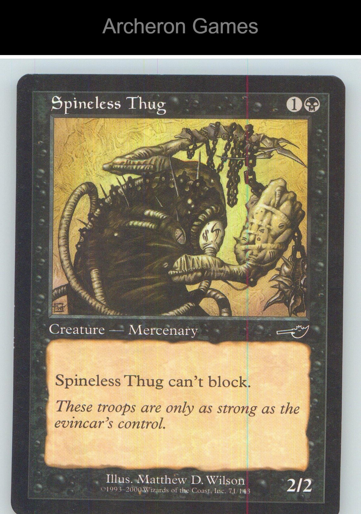 Spineless Thug NMS 71 C MTG Card NM/EX+