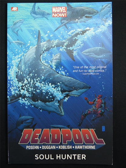 Deadpool: Soul Hunter - Marvel Graphic Softback #4RG