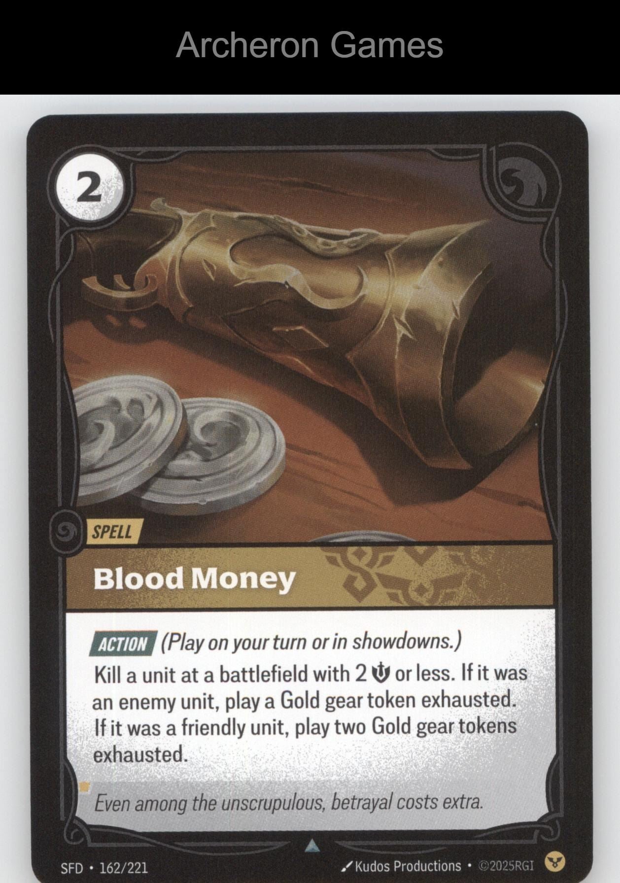 Blood Money SFD 162/221 UC  Card Spiritforged
