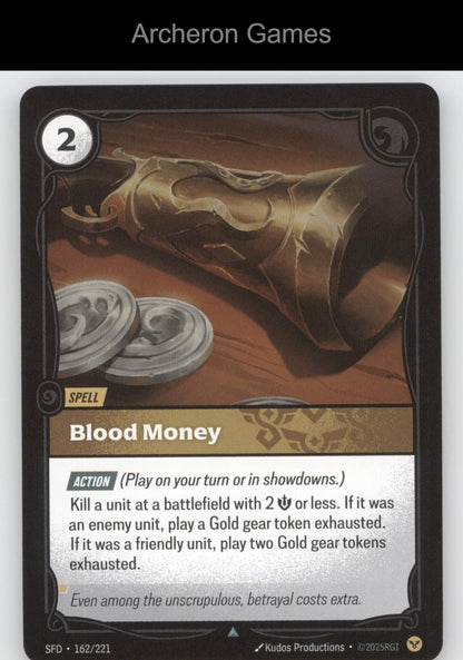 Blood Money SFD 162/221 UC  Card Spiritforged