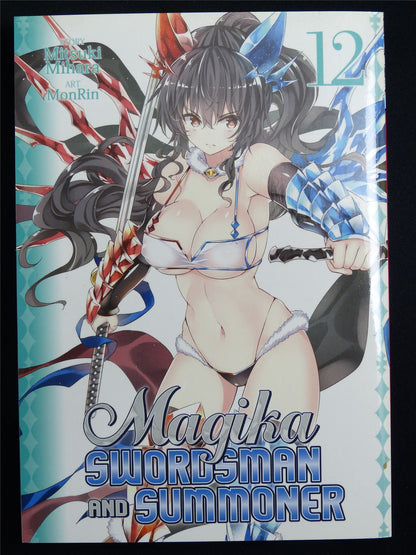 Magika Swordsman and Summoner volume 12 - Seven Seas Manga #1C7