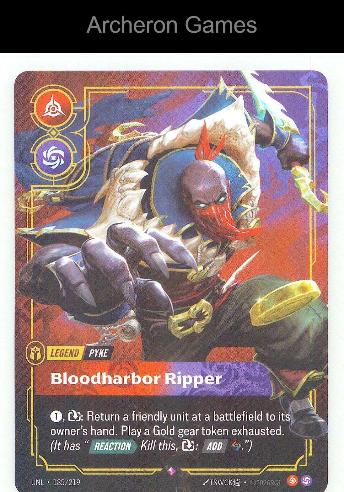 Pyke - Bloodharbor Ripper UNL 185/219 R Unleashed Riftbound Card