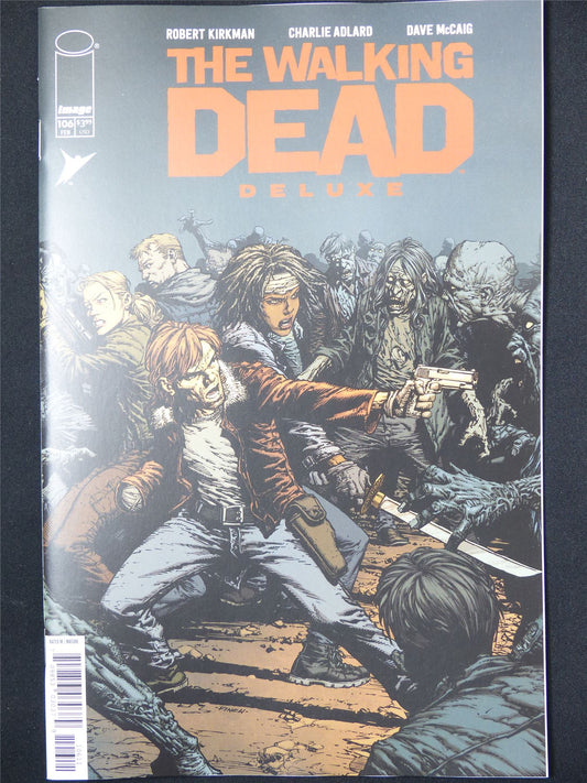 The WALKING Dead Deluxe #106 - Feb 2025 Image Comic #9F6