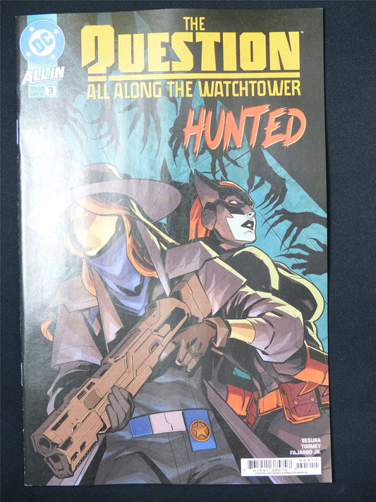 The QUESTION All Along the Watchtower #3 All-In - B&B Mar 2025 DC Comic #7DZ