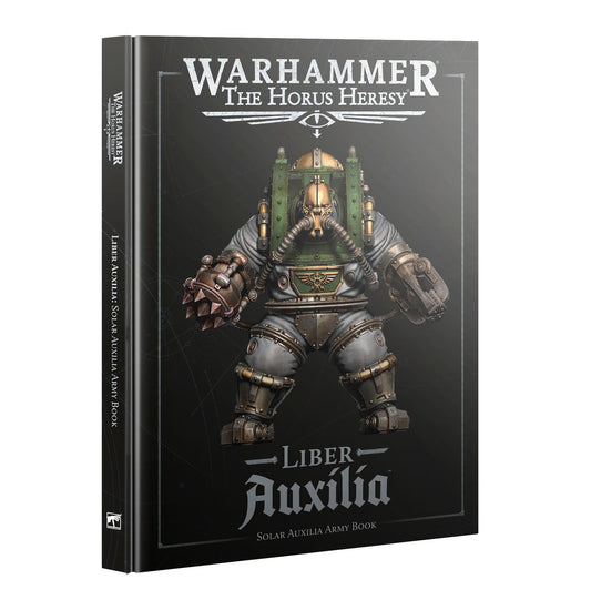 Liber Auxilia - Army Book - Warhammer: Horus Heresy - Available from 26/07/25