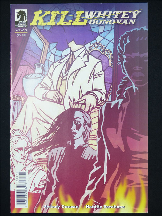 KILL Whitey Donovan #5 - B&B Dark Horse Comic #8D0