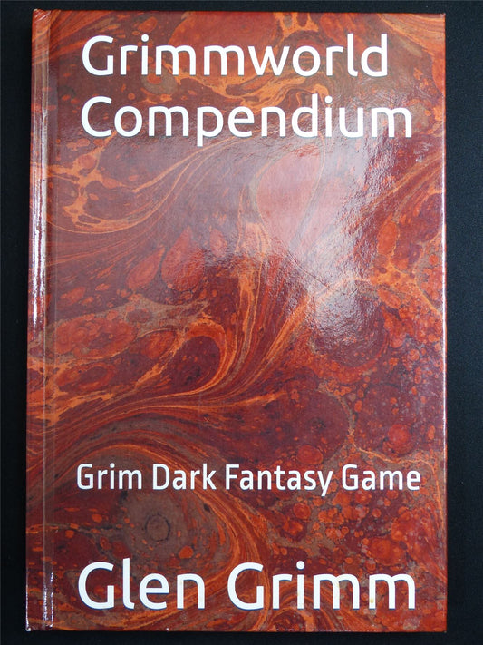 Grimmworld Compendium: Grim Dark Fantasy Roleplay Game Hardback #1XC