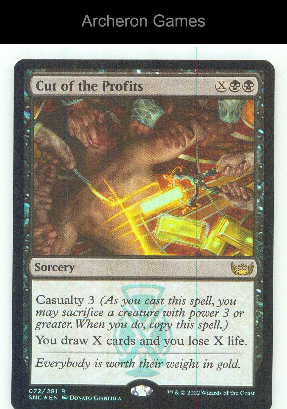 Cut of the Profits SNC 72 R MTG Card NM/EX+ Foil
