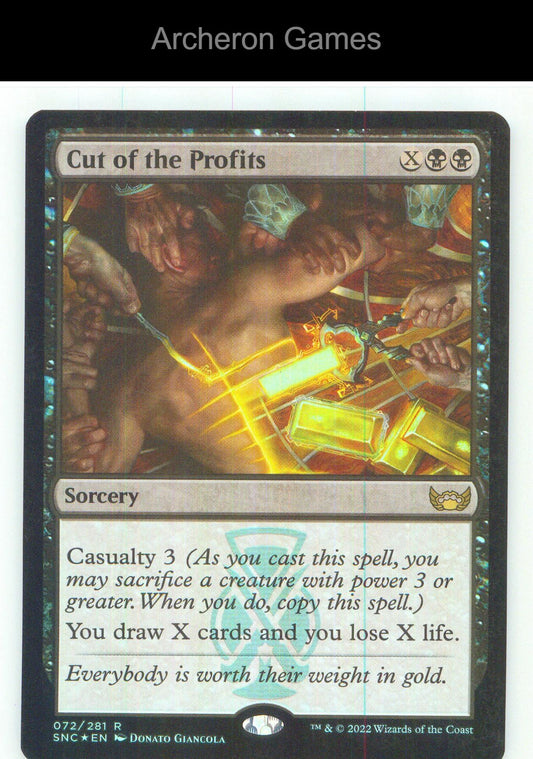 Cut of the Profits SNC 72 R MTG Card NM/EX+ Foil