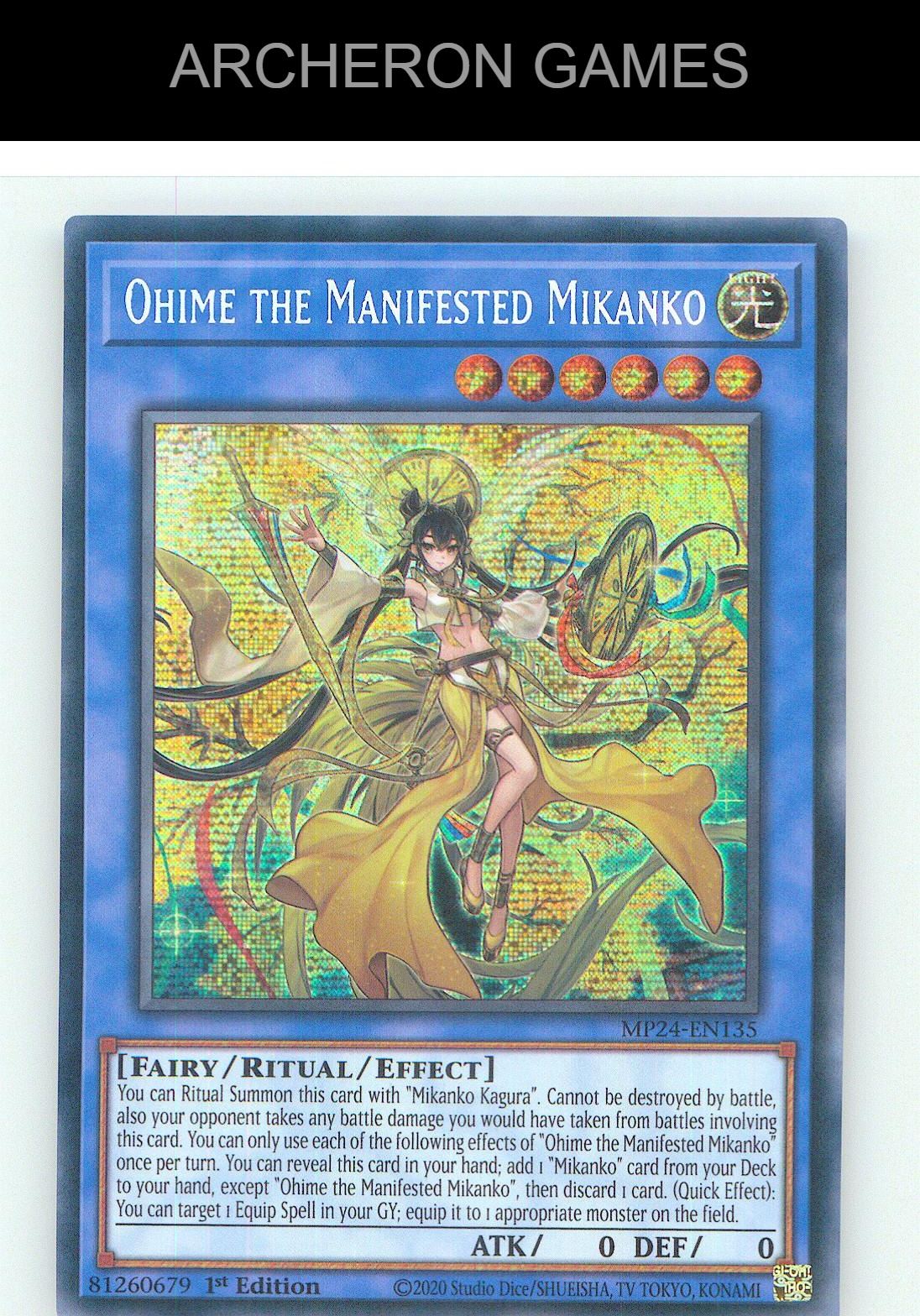Ohime the Manifested Mikanko Prismatic Secret Rare YUGIOH Card 1st Edition