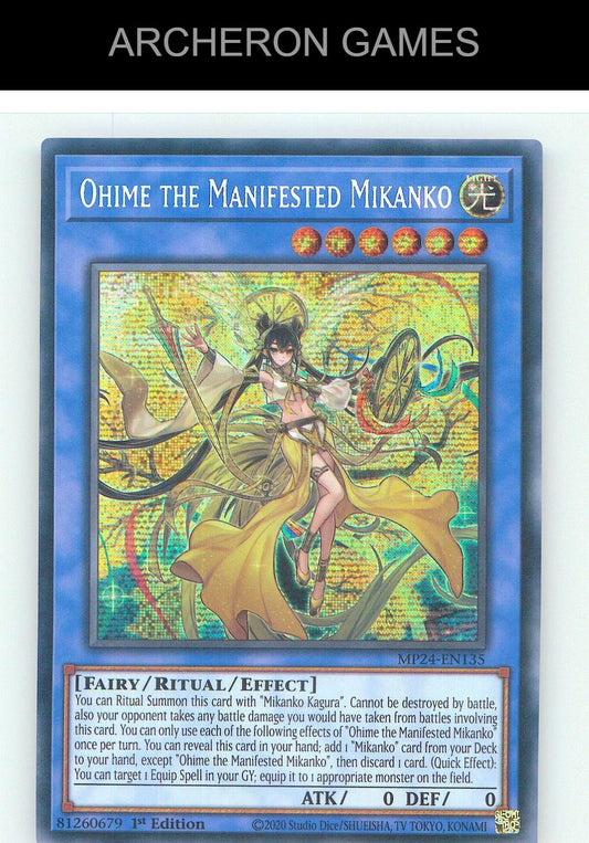 Ohime the Manifested Mikanko Prismatic Secret Rare YUGIOH Card 1st Edition