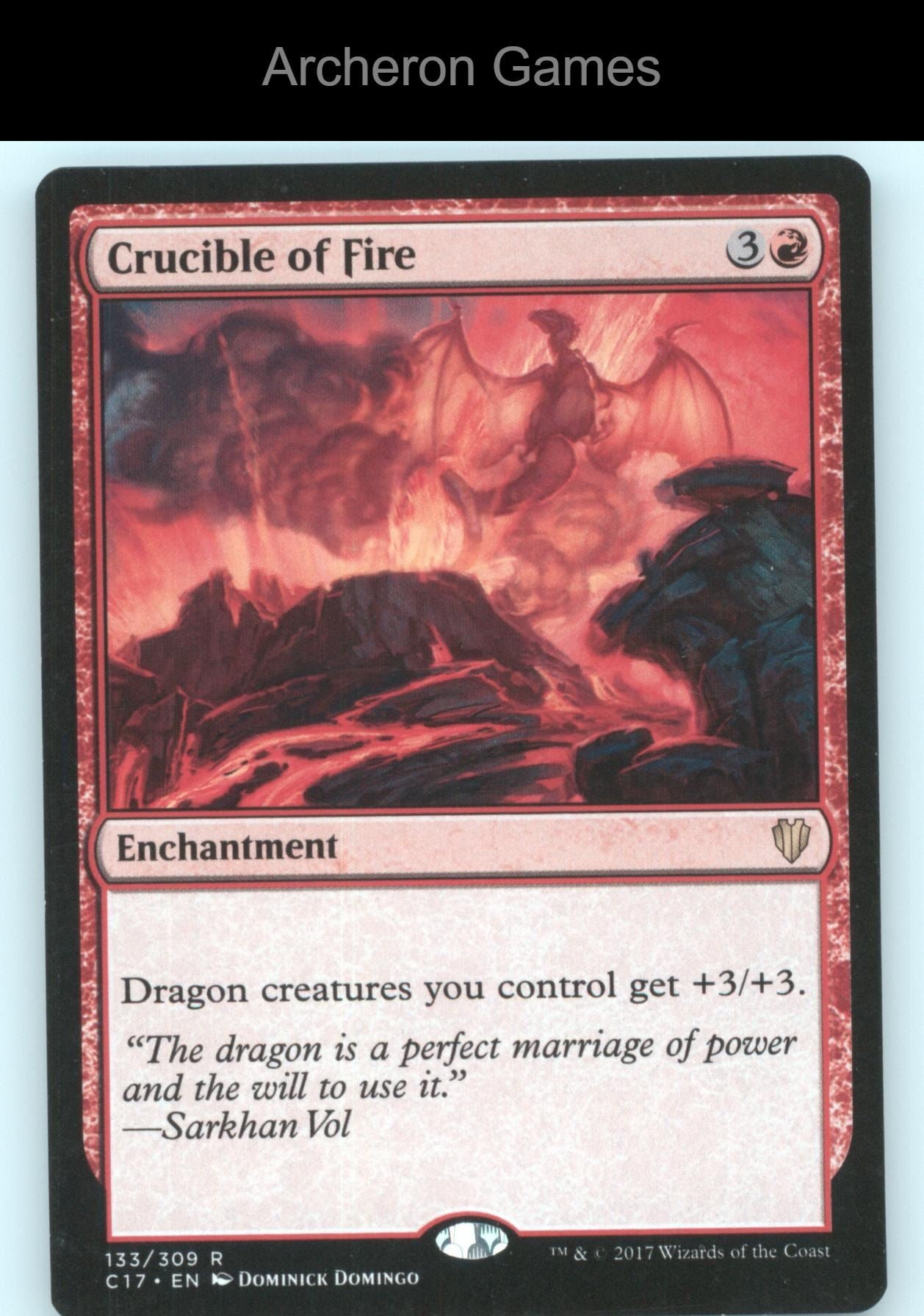 Crucible of Fire 133 R MTG Card Commander 2017