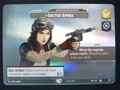 Doctor Aphra - Rapacious Archaeologist - 277 Showcase Foil - Star Wars Unlimited Card #4A