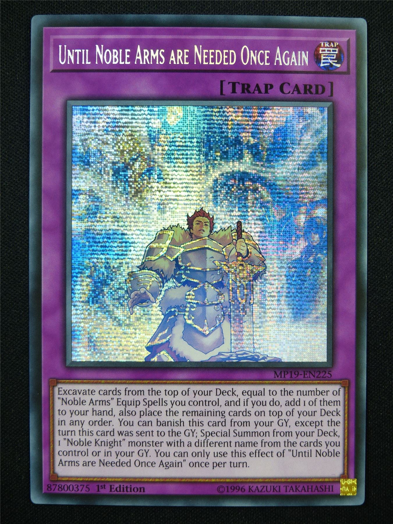 Until Noble Arms Are Needed Once Again MP19 Secret Rare - 1st ed Yugioh Card #101