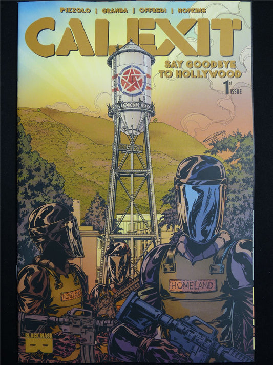 CALEXIT: Say Goodbye to Hollywood #1 Cvr A - Jul 2026 Black Mask Comics #219