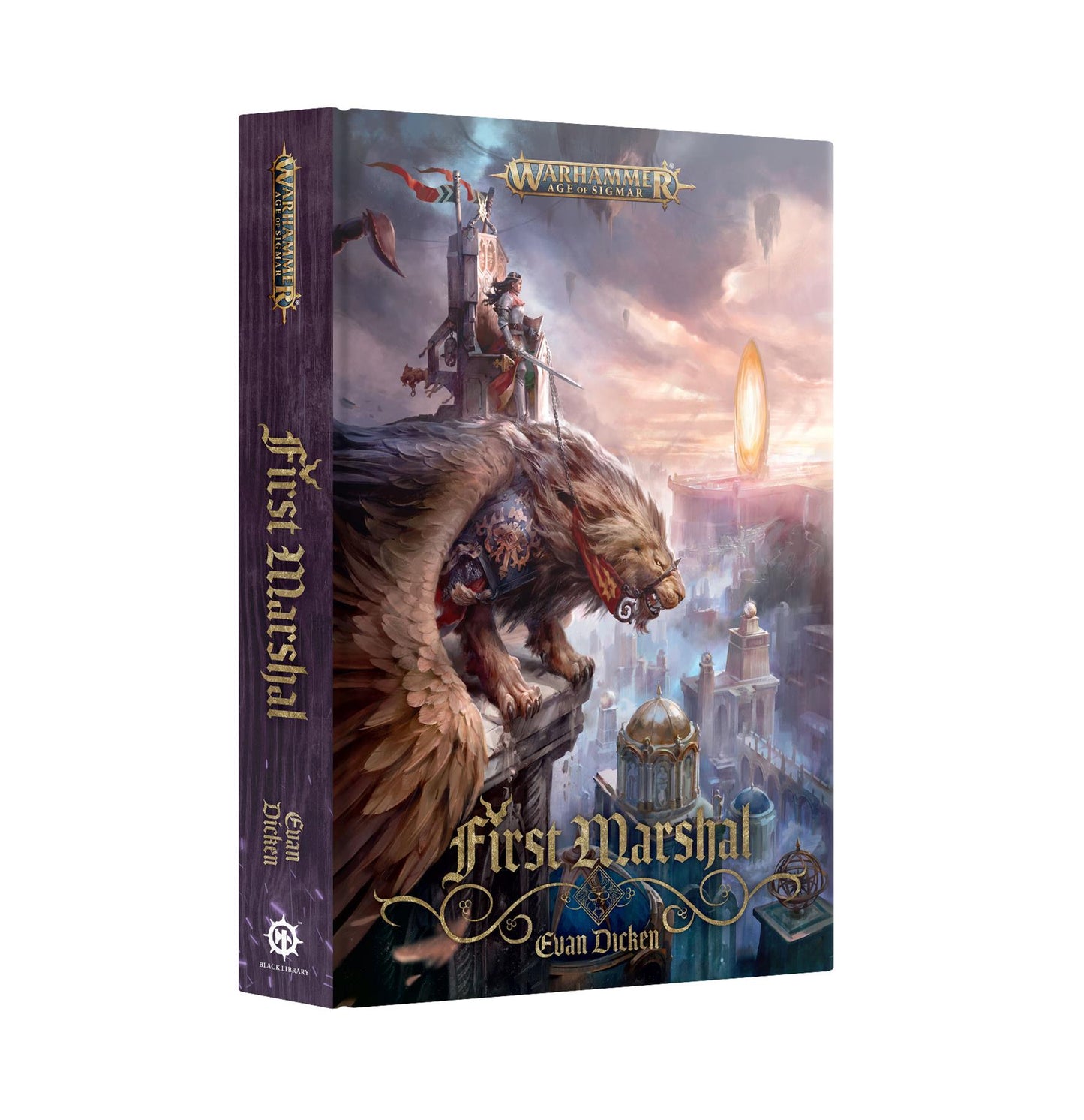 First Marshal - Evan Dicken - Warhammer: Age of Sigmar - Black Library: Hardback - Available from 21/02/2026