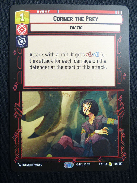 Corner the Prey 139/257 - Star Wars Unlimited Card #4IF