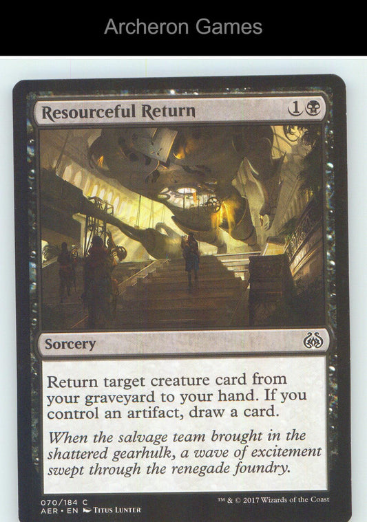Resourceful Return AER 70 C MTG Card NM/EX+