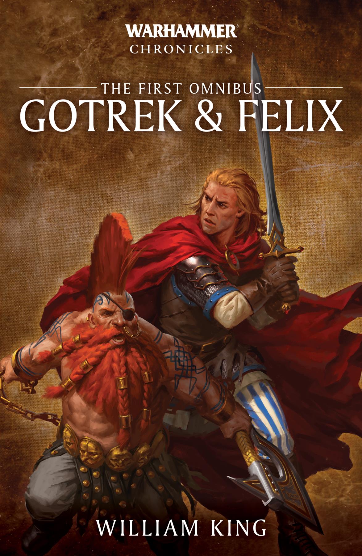 Gortrek And Felix: the First Omnibus - Warhammer AOS - Black Library - Soft back