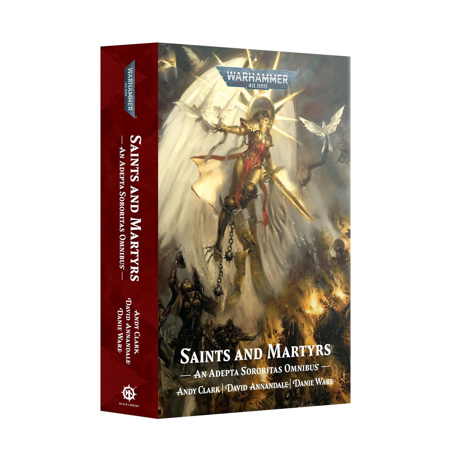 Saints and Martyrs - An Adepta Sororitas Omnibus - Warhammer 40k - Black Library - Paperback - Available from 24/08/24