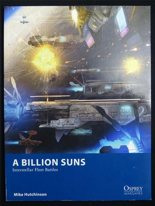 A Billion Suns: Wargaming Rulebook - Osprey Wargames 26 Softback #DD