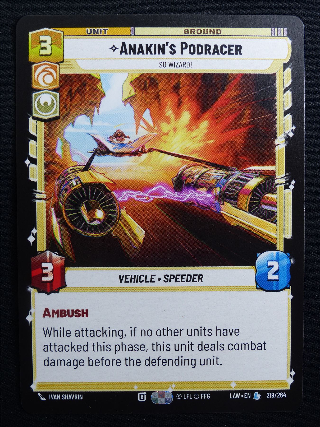 Anakin's Podracer 219/264 - Star Wars Unlimited Card #A1