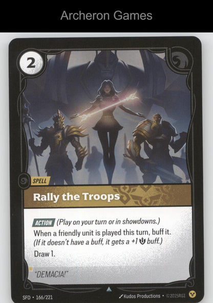 Rally the Troops SFD 166/221 UC  Card Spiritforged