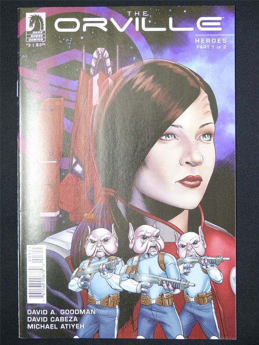 The ORVILLE: Heroes part 1 #3 - B&B Dark Horse Comic #8DM