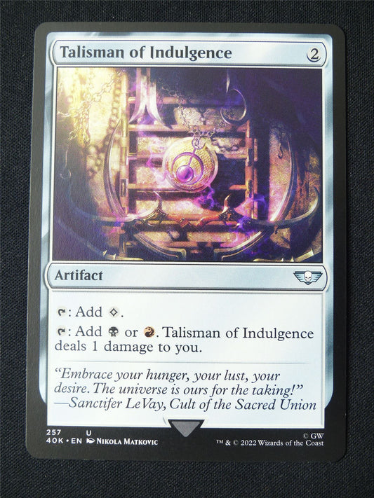 Talisman of Indulgence - 40K - Mtg Card #116