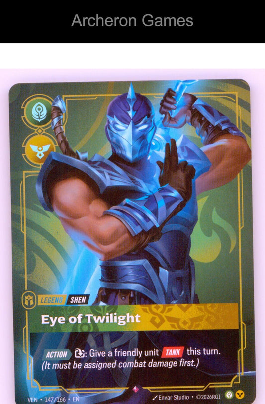 Shen - Eye of Twilight VEN 147/166 R Vendetta Riftbound Card