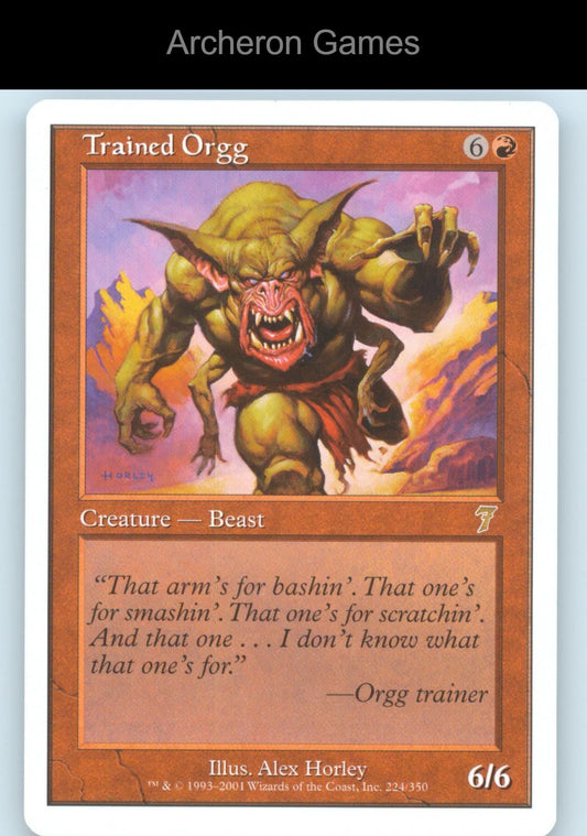 Trained Orgg 224 R MTG Card 7th Edition