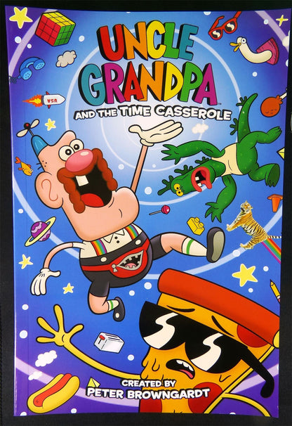 Uncle Grandpa and the time Casserole - Titan Graphic Softback #20T