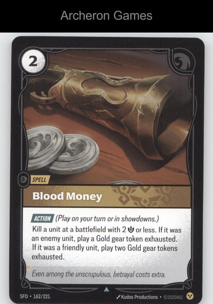 Blood Money SFD 162/221 UC  Card Spiritforged
