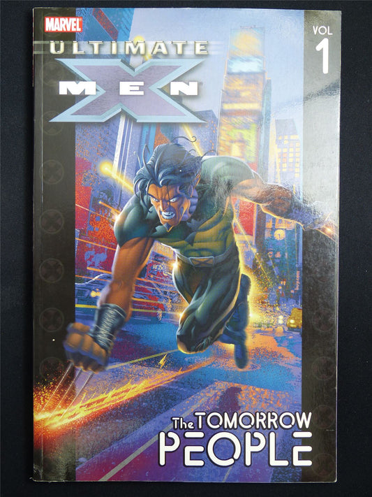 Ultimate X-Men vol 1: The Tomorrow People - Marvel Graphic Softback #2W8