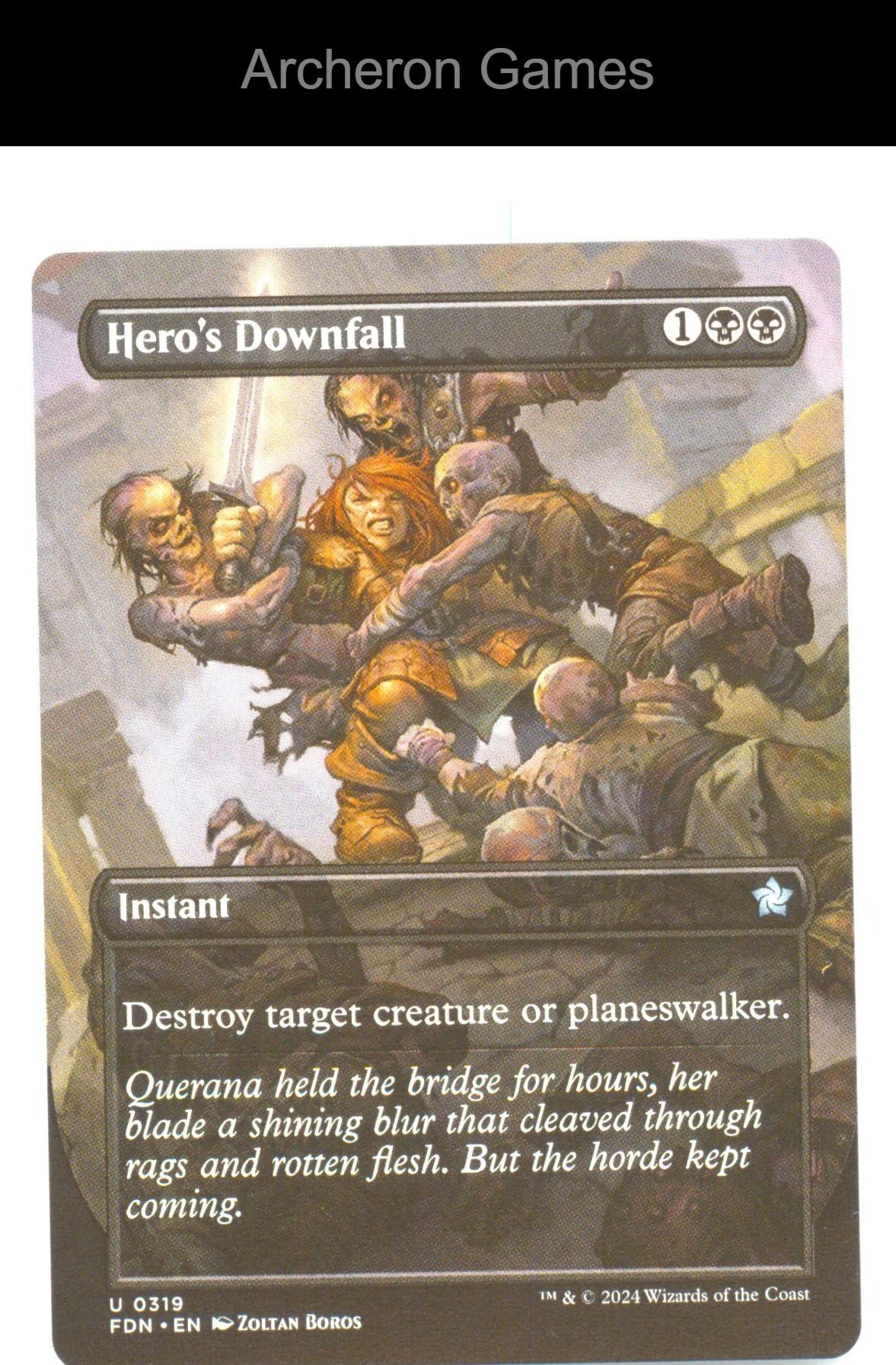 Hero's Downfall (Borderless) FDN 319 UC MTG Card Foundations