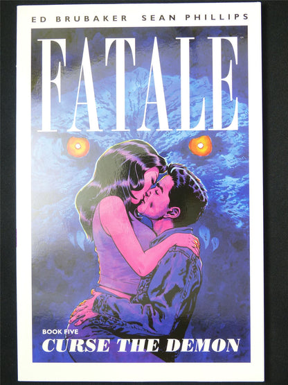 Fatale Book Five: Curse The Demon - Image Graphic Softback #39I