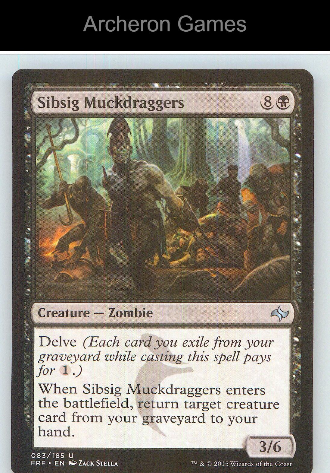 Sibsig Muckdraggers FRF 83 UC MTG Card NM/EX+