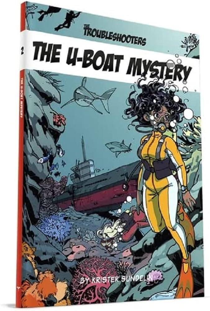 The Troubleshooters: The Uboat Mystery - Roleplaying game Hardback - Modiphius 2d20 Roleplay