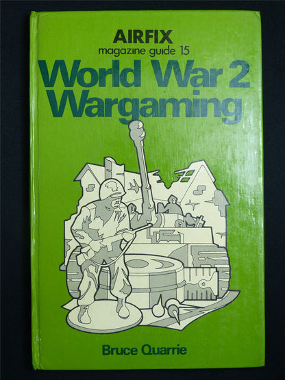 World War 2 Gaming Guide 15 - Airfix Book Hardback #2W6