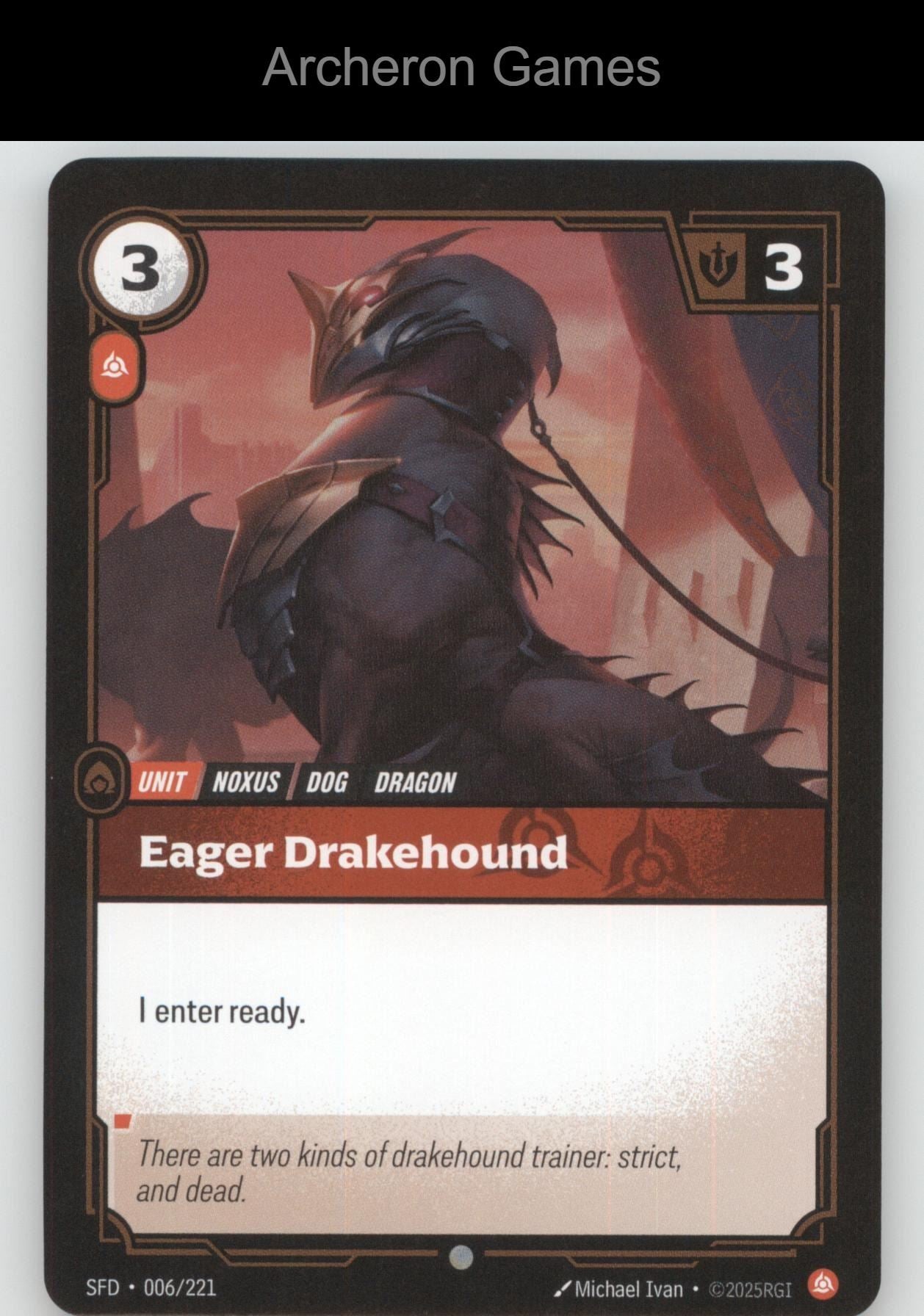 Eager Drakehound SFD 006/221 C  Card Spiritforged