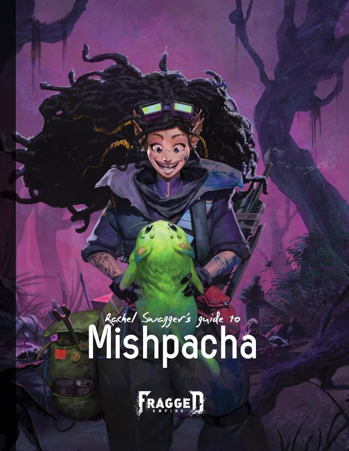 Rachel Swagger's Guide to Mishpacha - Fragged Empire - Roleplay Game Hardback