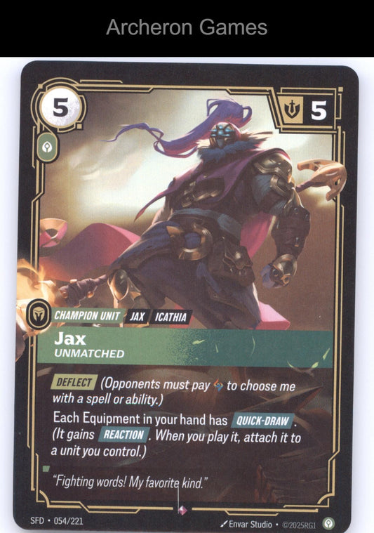 Jax - Unmatched SFD 054/221 R  Card Spiritforged