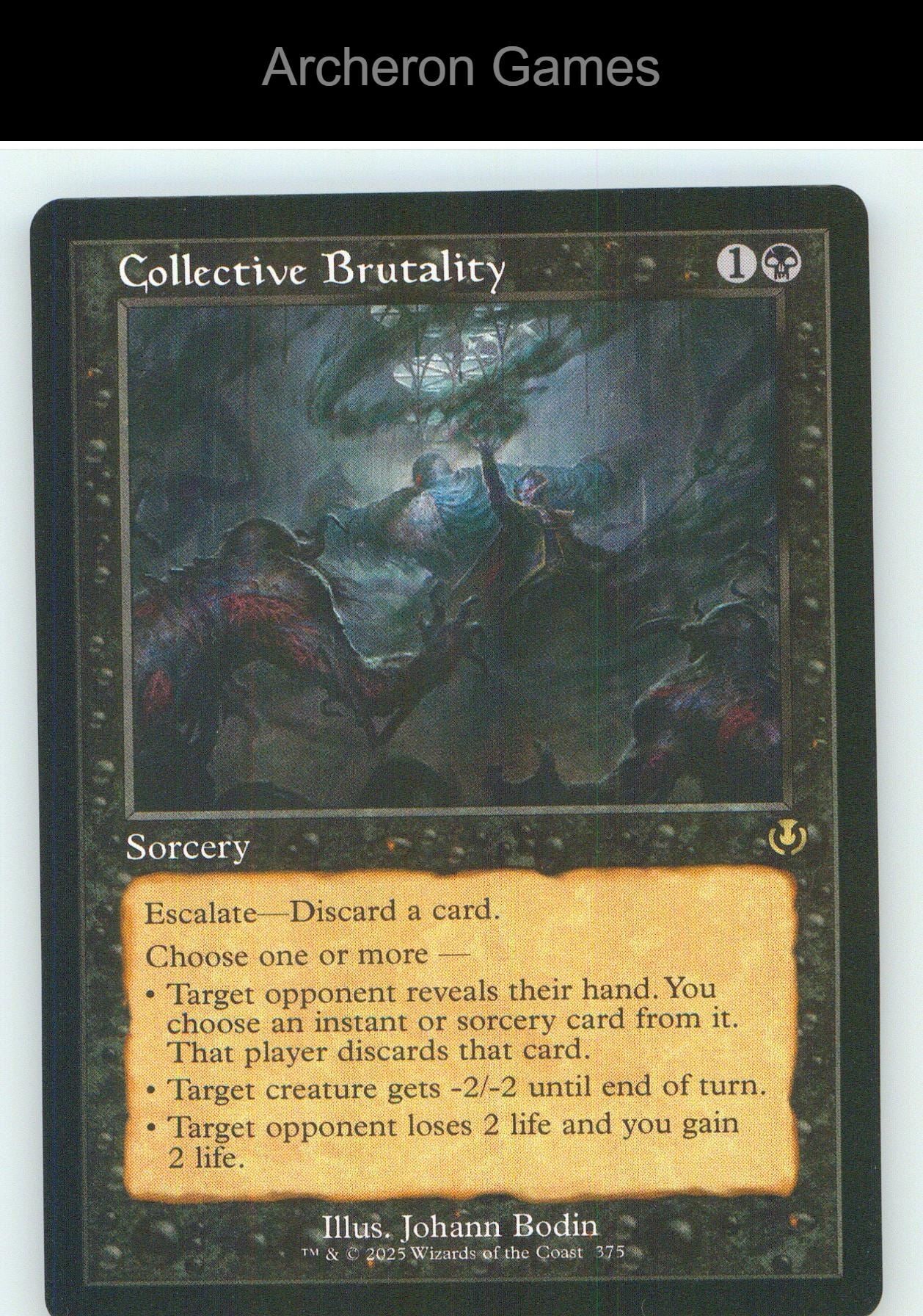 Collective Brutality (Retro Frame) INR 375 R MTG Card NM/EX+