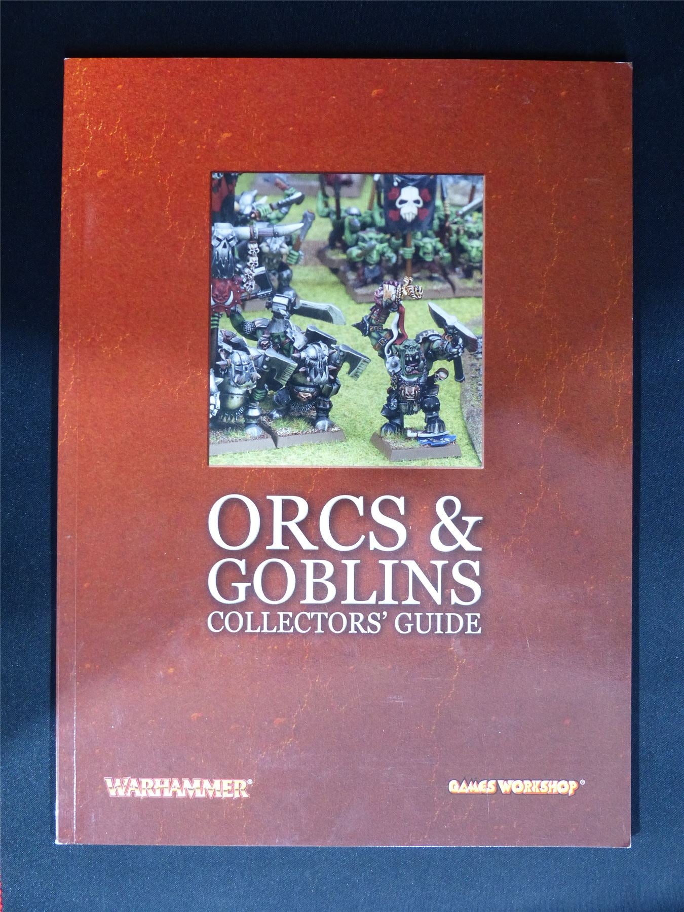 Warhammer: Orcs & Goblins Collectors' Guide Softback - Warhammer Old World #1HQ