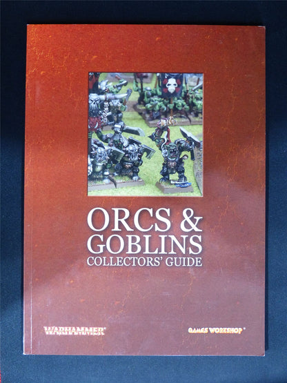 Warhammer: Orcs & Goblins Collectors' Guide Softback - Warhammer Old World #1HQ