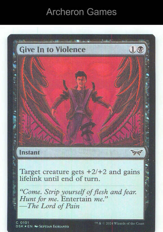 Give In to Violence DSK 101 C MTG Card NM/EX+ Foil
